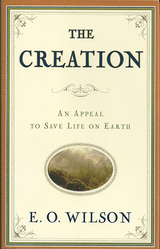 The Creation - An Appeal to Save Life on Earth